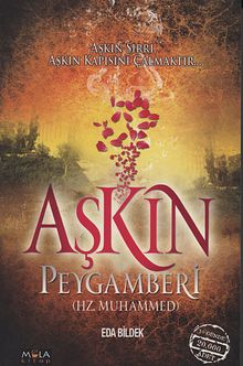 Aşkın Peygamberi Hz. Muhammed
