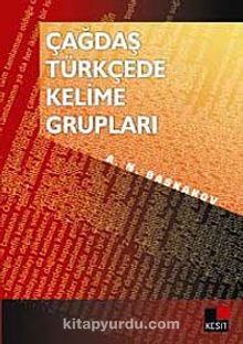 Çağdaş Türkçede Kelime Grupları - A. N. Baskakov