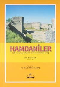 Hamdaniler & Diyar-ı Bekir, Halep ve Musul'da Hüküm Sürmüş Bir İslam Emirliği