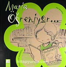 Maria Öğreniyor / Hislerimizi Paylaşalım - Anna Obiols