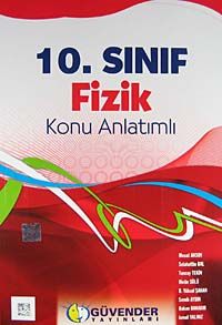 10. Sınıf Fizik Konu Anlatımlı