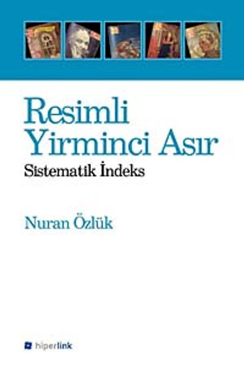 Resimli Yirminci Asır & Sistematik İndeks
