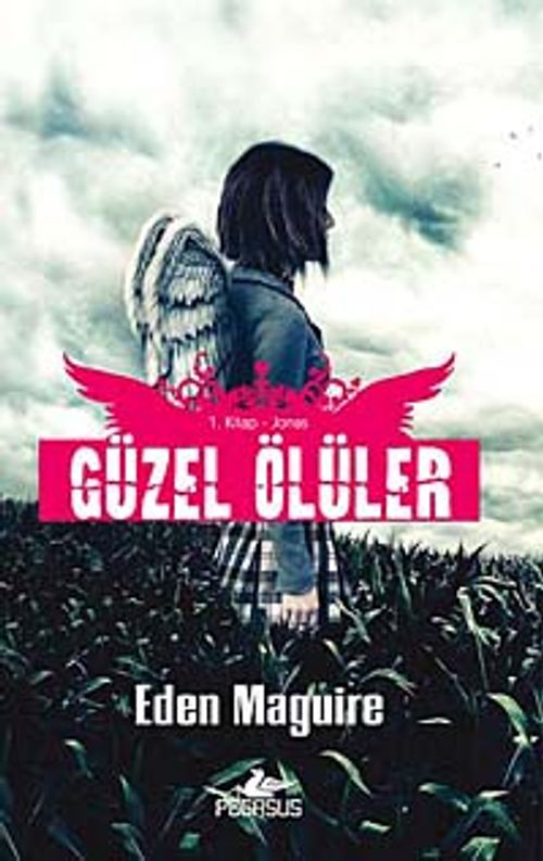 Güzel Ölüler / 1. Kitap Jonas