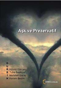 Aşk ve Prezervatif