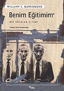 Benim Eğitimim & Bir Rüyalar Kitabı