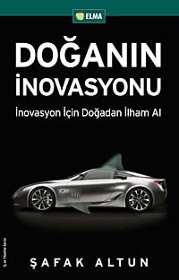 Doğanın İnovasyonu & İnovasyon İçin Doğadan İlham Al