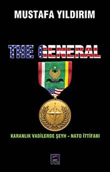The General & Karanlık Vadilerde Şeyh - Nato İttifakı