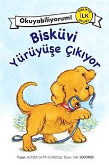 Bisküvi Yürüyüşe Çıkıyor - Alyssa Satin Capucilli