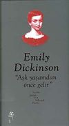 Emily Dickinson Se&ccedil;me Şiirler