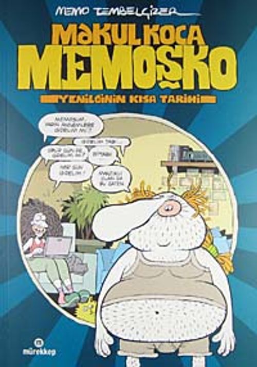 Makul Koca Memoşko & Yenilginin Kısa Tarihi