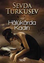 Her Halükarda Kadın
