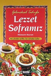 Geleneksel Lezzet Soframız (1. Hamur) - Müzeyyen Bayram