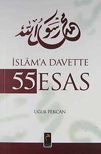 İslam'a Davette 55 Esas