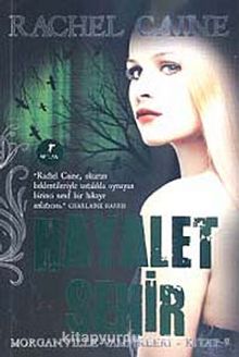 Hayalet Şehir / Morganville Vampirleri -9 - Rachel Caine