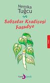 Sebzeler Krali&ccedil;esi Fasulye