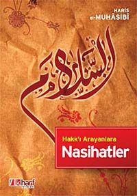 Hakkı Arayanlara Nasihatler