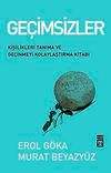 Ge&ccedil;imsizler & Kişilikleri Tanıma ve Ge&ccedil;inmeyi Kolaylaştırma Kitabı