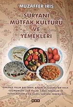 Süryani Mutfak Kültürü ve Yemekleri