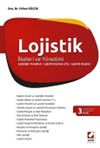 Lojistik & İlkeleri ve Y&ouml;netimi