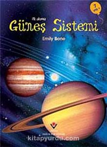 İlk Okuma - Güneş Sistemi - Emily Bone