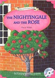 The Nightingale and the Rose +MP3 CD (YLCR-Level 3)
