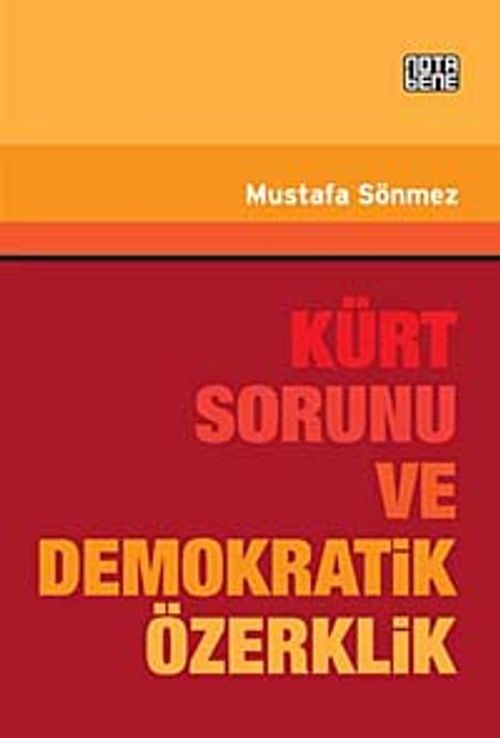 Kürt Sorunu ve Demokratik Özerklik