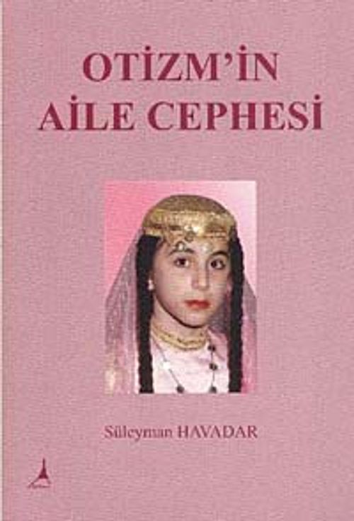 Otizm'in Aile Cephesi