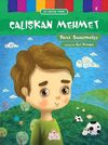 &Ccedil;alışkan Mehmet / İlk Okuma Serisi