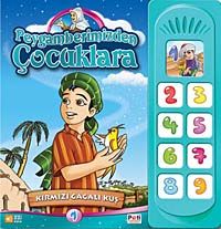 Kırmızı Gagalı Kuş / Peygamberimizden Çocuklara 1