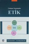&Ccedil;alışma Yaşamında Etik