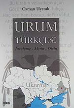 Urum Türkçesi & İnceleme - Metin - Dizin