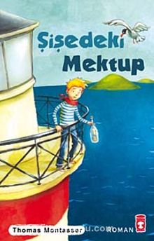 Şişedeki Mektup - Thomas Montasser