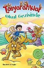 Taşyaratıklar / Okul Gezisinde