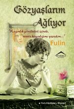 Gözyaşlarım Ağlıyor