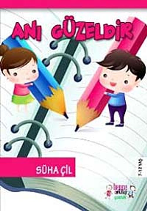 Anı Güzeldir