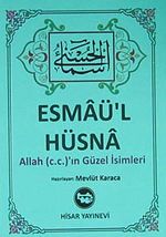 Esmaü'l Hüsna / Allah (c.c.)'ın Güzel İsimleri