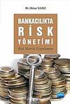 Bankacılıkta Risk Yönetimi & Risk Matrisi Uygulaması