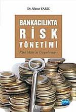 Bankacılıkta Risk Yönetimi & Risk Matrisi Uygulaması