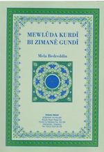 Mewluda Kurdi Bi Zimane Gundi