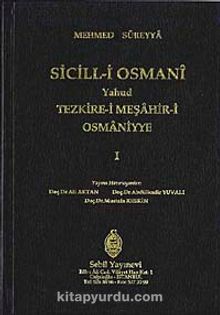Sicill-i Osmani Yahud Tezkire-i Meşahir-i Osmaniye (5 Cilt)