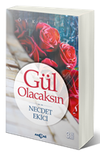 G&uuml;l Olacaksın