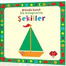 Şekiller / İlk Kitaplarım