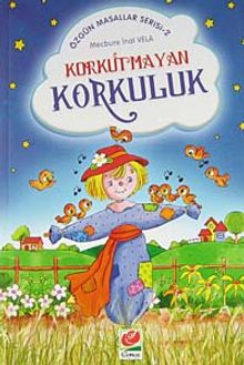 Korkutmayan Korkuluk