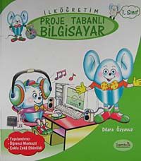 İlköğretim 1. Sınıf Proje Tabanlı  Bilgisayar