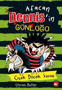 Afacan Dennis'in Günlüğü 2 & Çiçek Böcek Savaşı