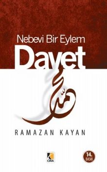 Nebevi Bir Eylem Davet - Ramazan Kayan