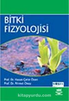 Bitki Fizyolojisi / Ahmet Onay