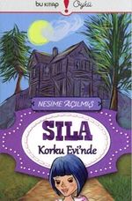 Sıla Korku Evinde