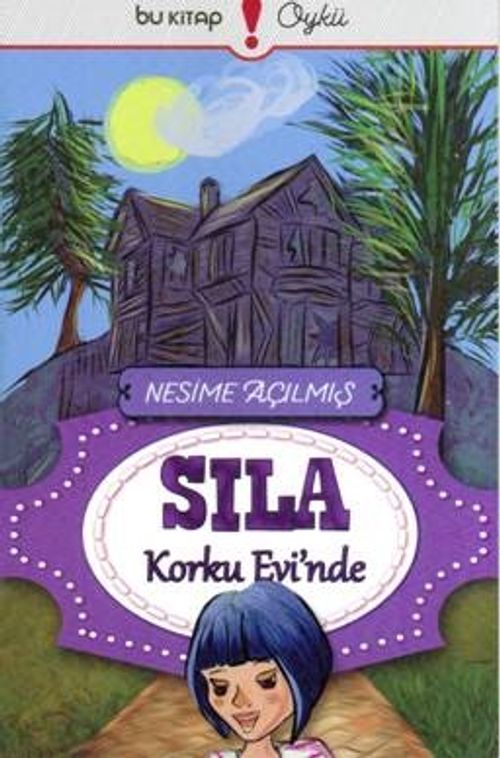 Sıla Korku Evinde