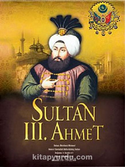 Sultan III. Ahmet (Poster)